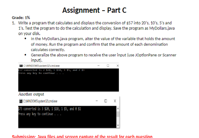 Grade: 1% Assignment - Part C 1. Write a program that calculates