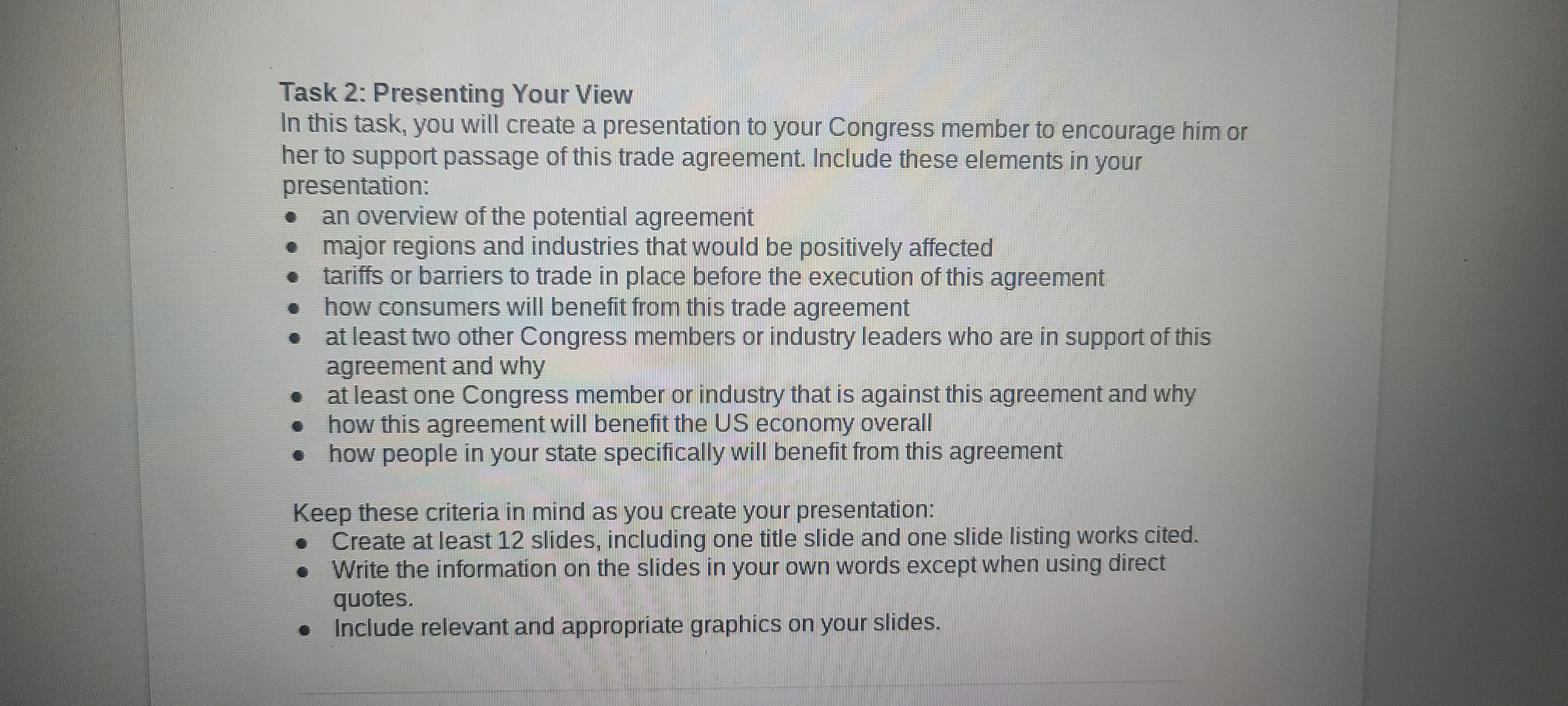 and videos) to address a problem; evaluate an author's premises, claims, and