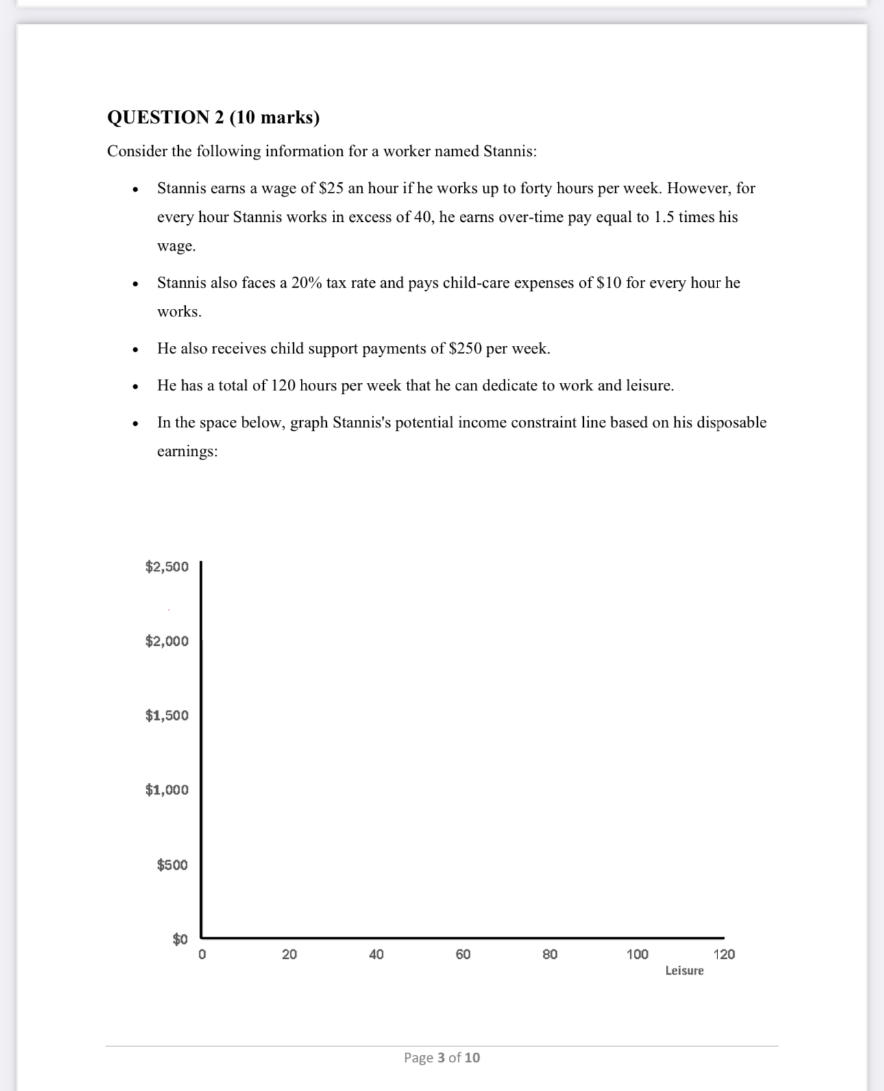 QUESTION 2 (10 marks) Consider the following information for a worker named