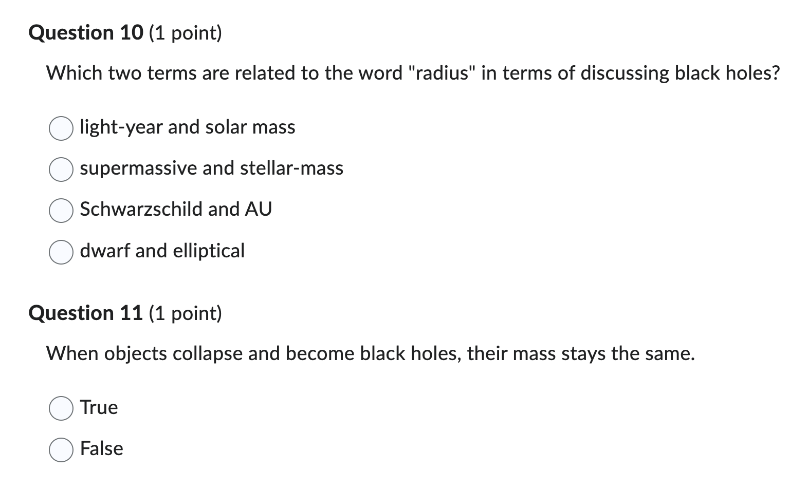 black hole. Stellar-mass black holes have a solar mass of five to