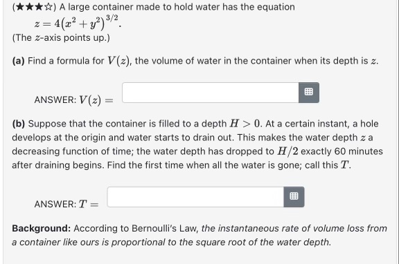 () A large container made to hold water has the equation z