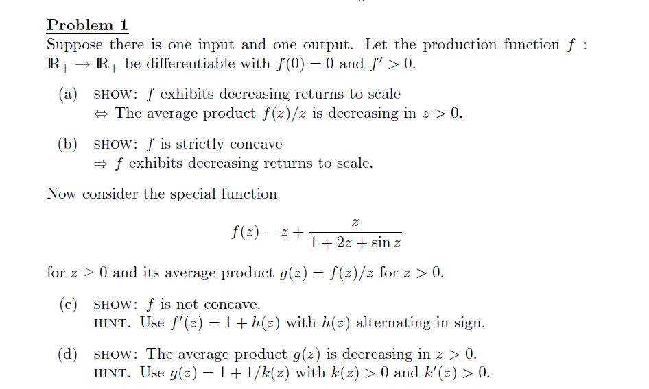 Problem 1 Suppose there is one input and one output. Let the