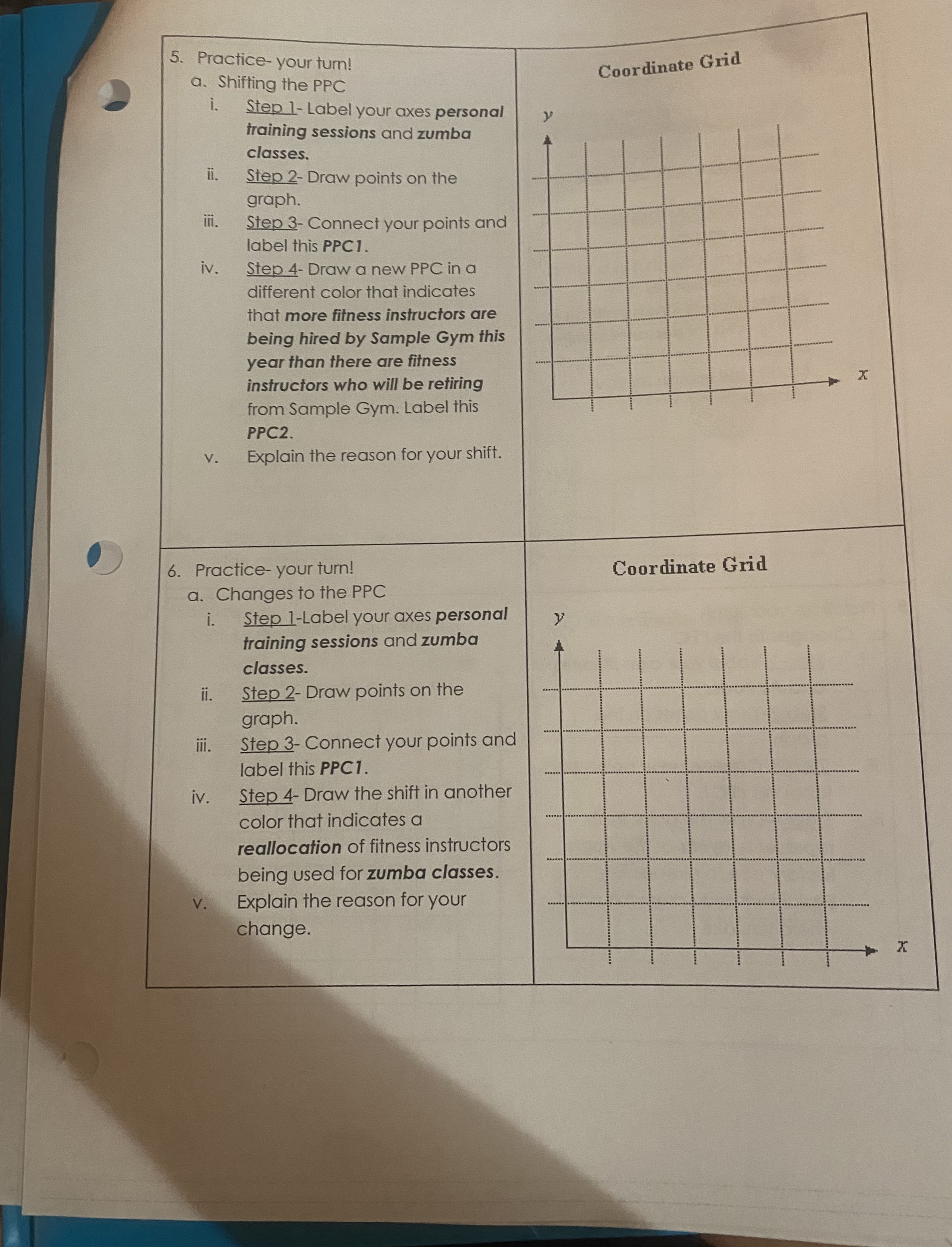 5. Practice- your turn! a. Shifting the PPC i. Step 1-Label your