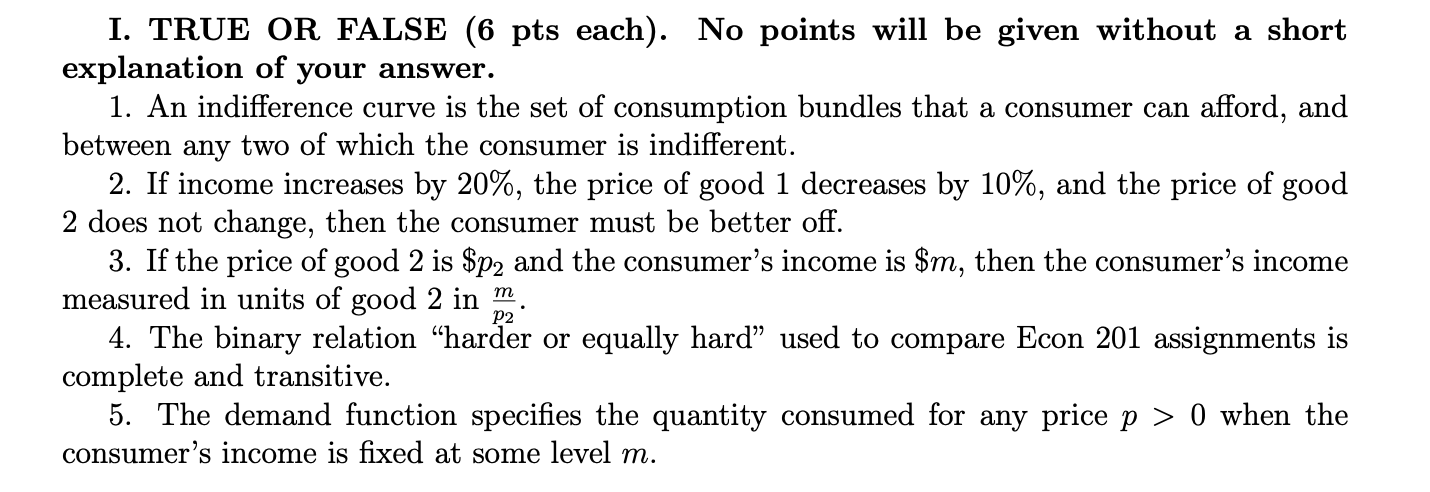 I. TRUE OR FALSE (6 pts each). No points will be given