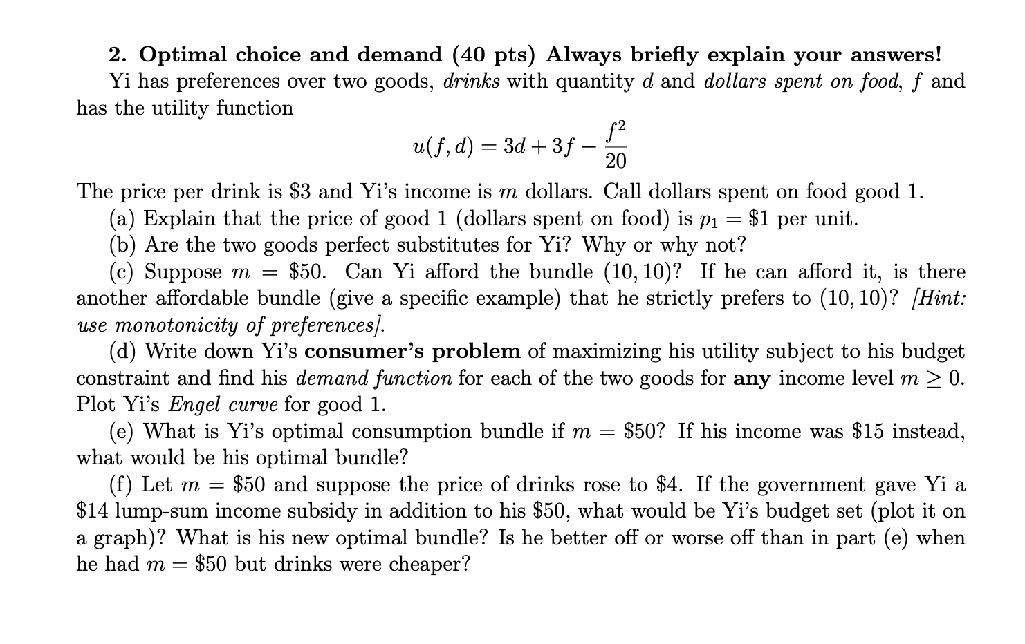 the set of consumption bundles that a consumer can afford, and between