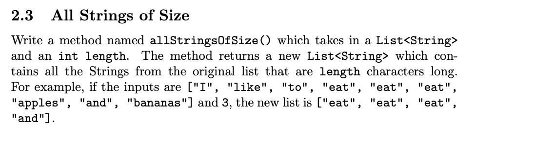 2.3 All Strings of Size Write a method named allStrings Of Size()