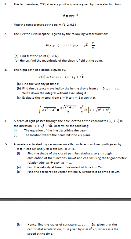 1. 2. 3. The temperature, 0C, at every point is space is