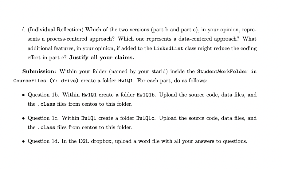 Linux VMs (see video on D2L). Software built on an IDE sometimes