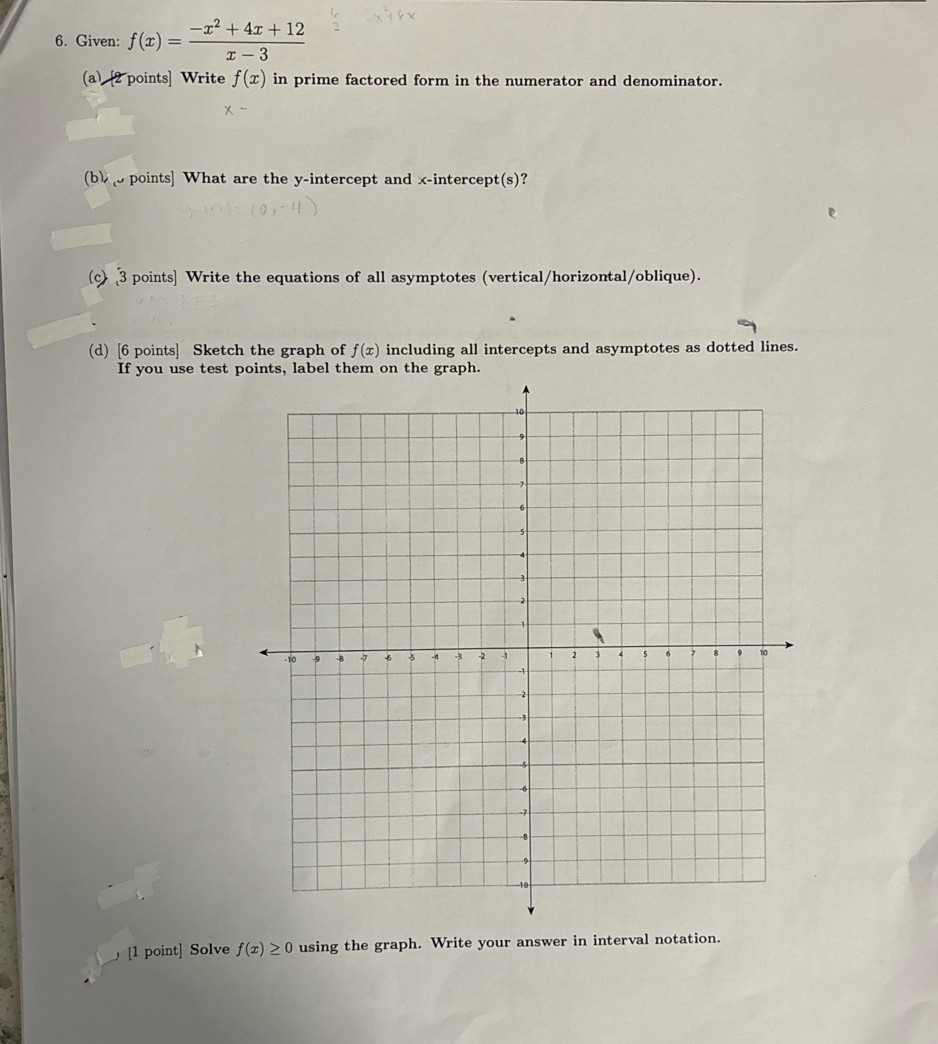 6. Given: f(x) = -x+4x+12 x-3 (a) 2 points] Write f(x) in