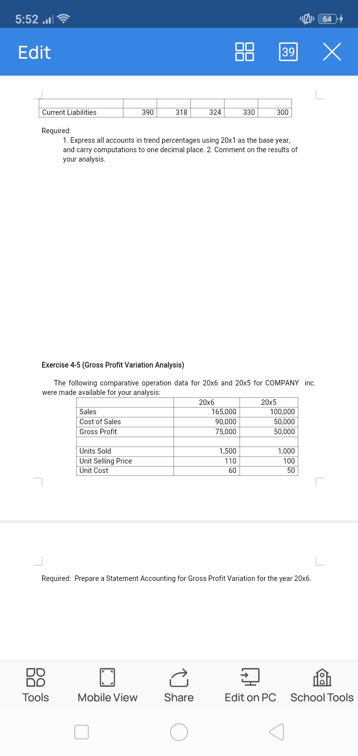 5:52. Edit Current Liabilities Required: 644 88 39 L 390 318 324