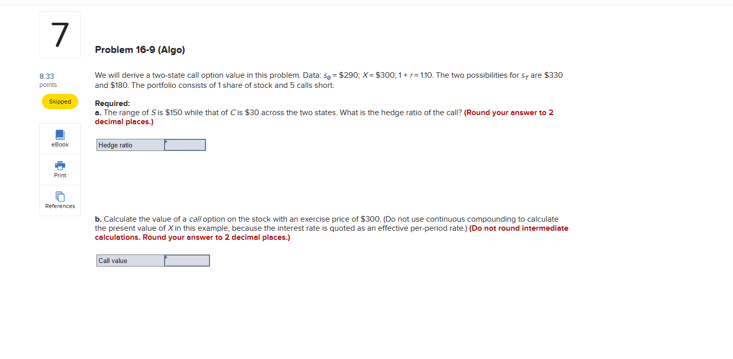 $75, and $80. (Do not round intermediate calculations. Round your answers to