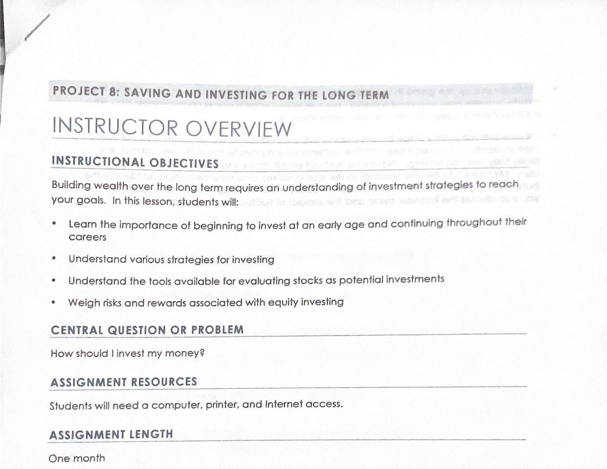 PROJECT 8: SAVING AND INVESTING FOR THE LONG TERM INSTRUCTOR OVERVIEW INSTRUCTIONAL