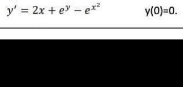 equation found and analytical solution stated. y' = 2x + e-ex y(0)=0.