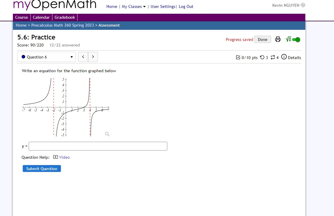 0/10 pts 34 Details myOpenMath Home | My Classes | User Settings