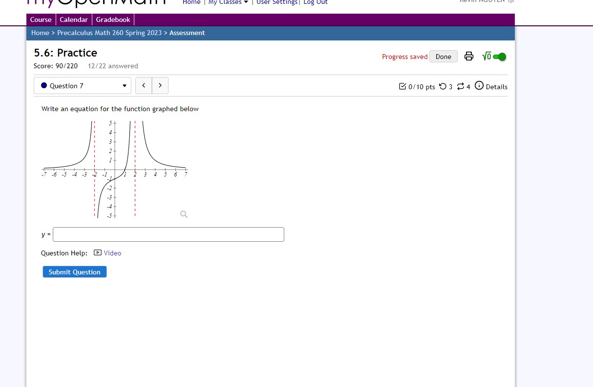| Log Out Course Calendar Gradebook Home > Precalculus Math 260 Spring