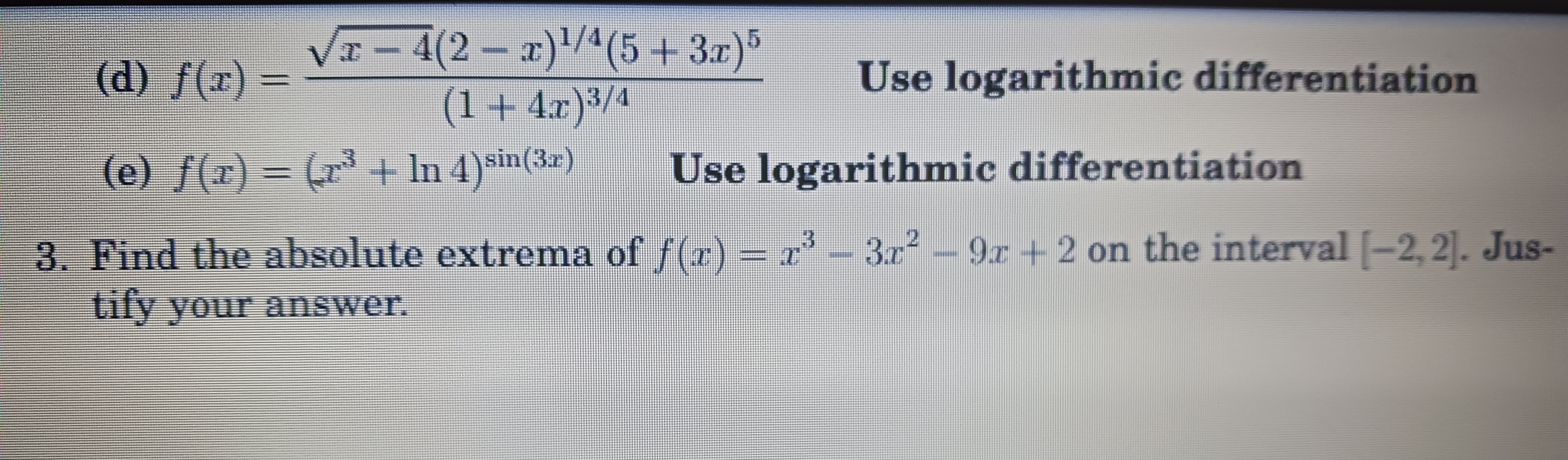 (d) f(x) = VI 4(2 x)(5 + 3x) (1 + 4x)/4 Use