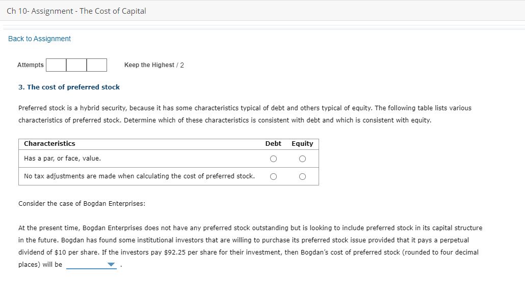 Ch 10- Assignment - The Cost of Capital Back to Assignment Attempts