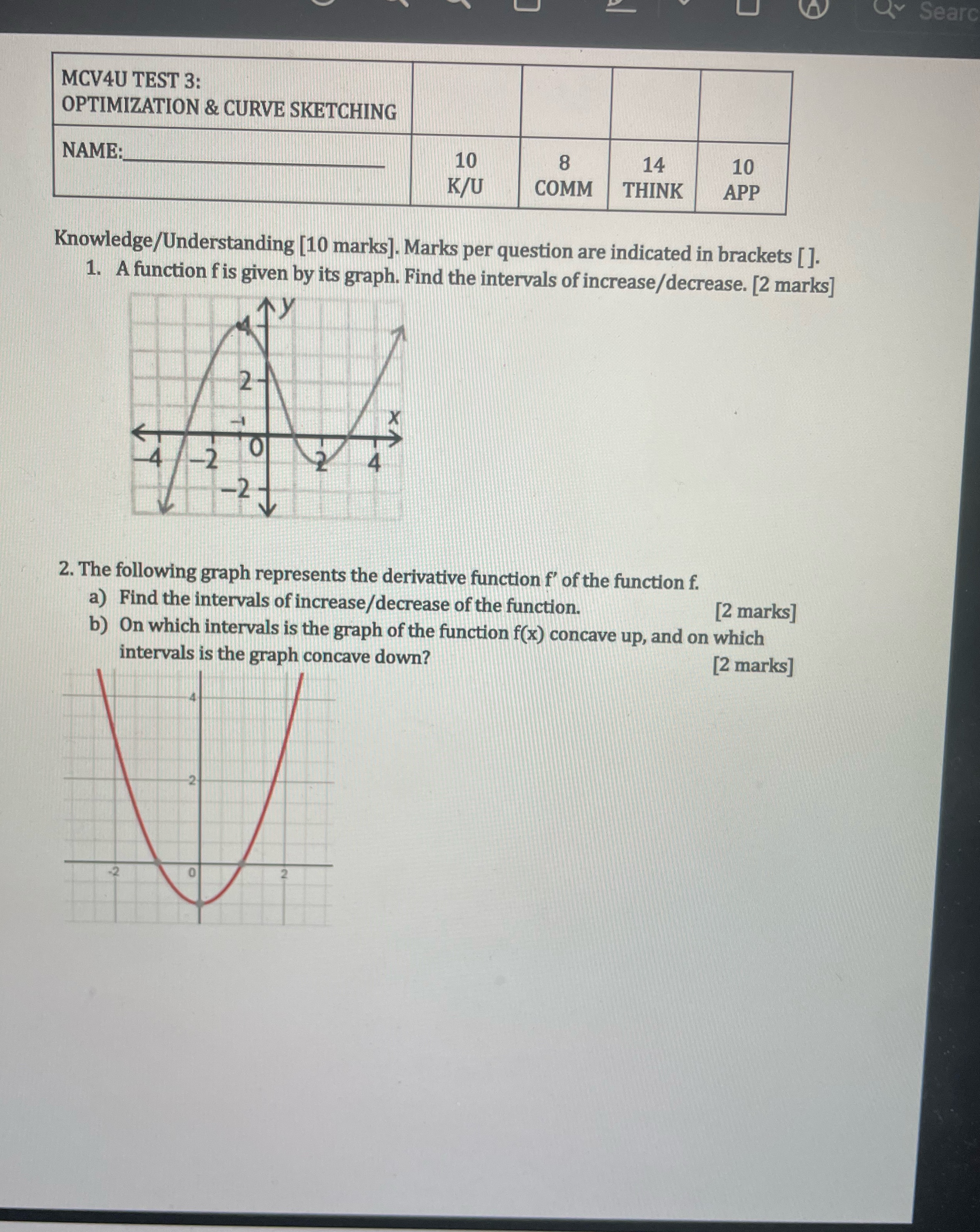 MCV4U TEST 3: OPTIMIZATION & CURVE SKETCHING NAME: 10 K/U COMM 8