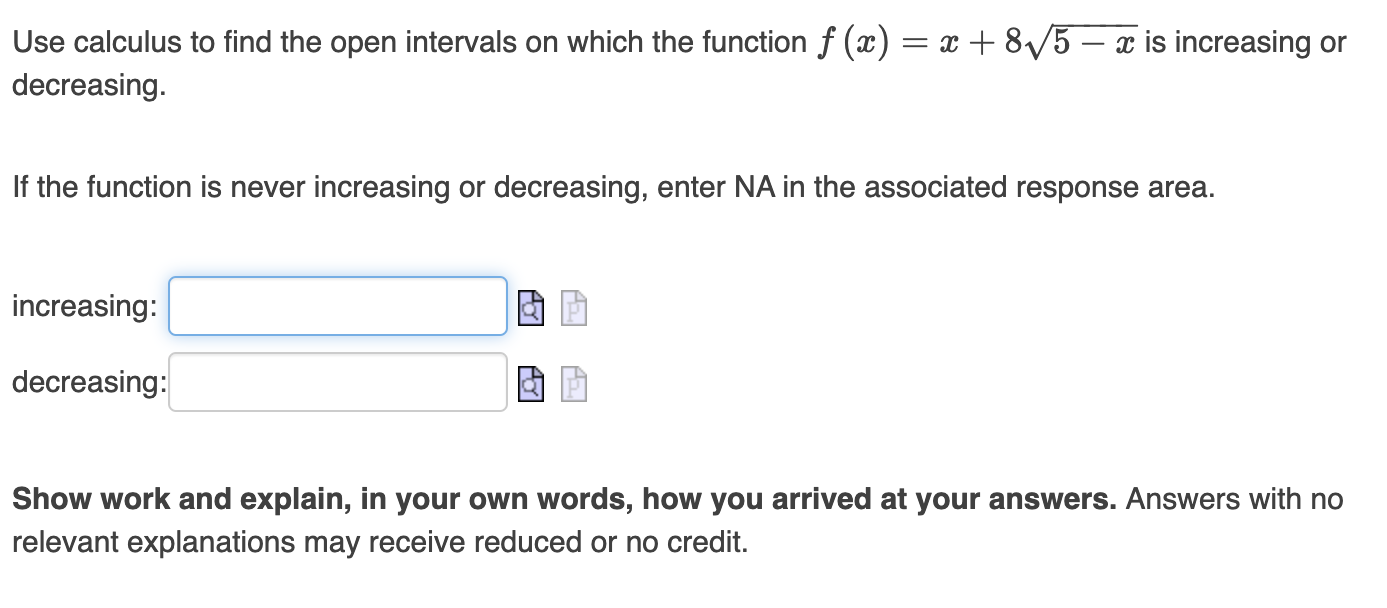 Use calculus to find the open intervals on which the function f