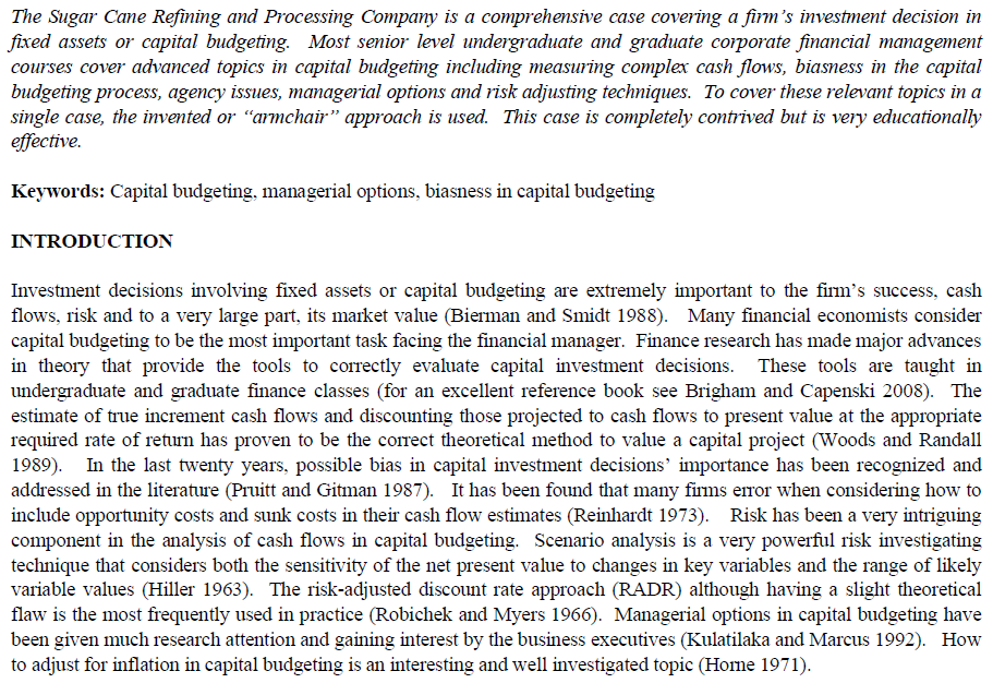 The Sugar Cane Refining and Processing Company is a comprehensive case covering