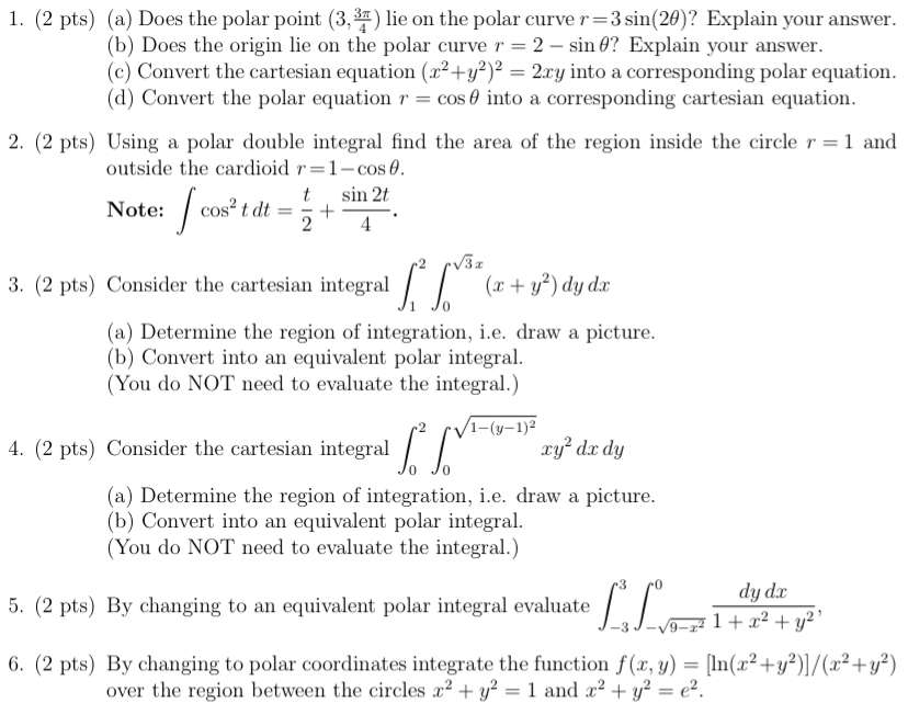 1. (2 pts) (a) Does the polar point (3, 3) lie on