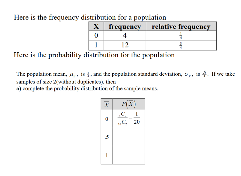 Here is the frequency distribution for a population X 0 1 frequency