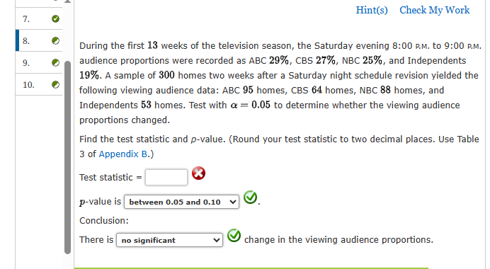 7. 8. Hint(s) Check My Work 9. 10. During the first 13