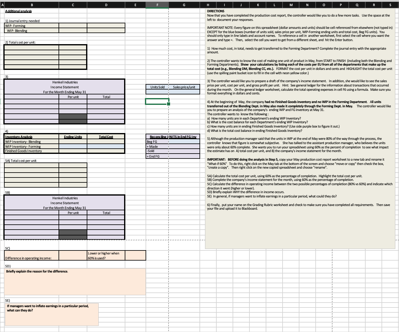 B C D E F G H DIRECTIONS Additional analysis 1) Journal