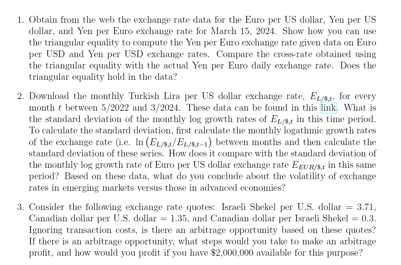 1. Obtain from the web the exchange rate data for the Euro