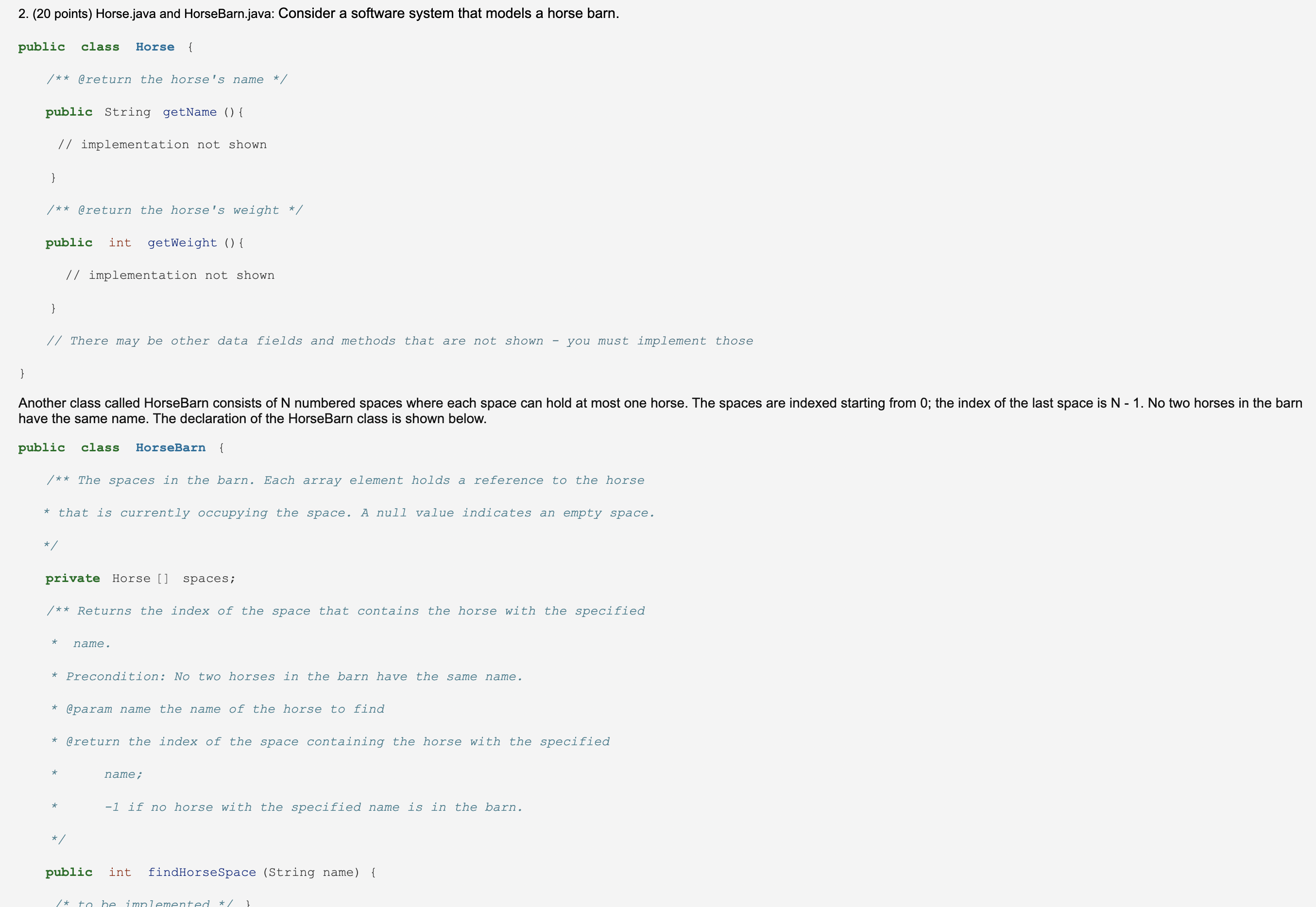 2. (20 points) Horse.java and HorseBarn.java: Consider a software system that models