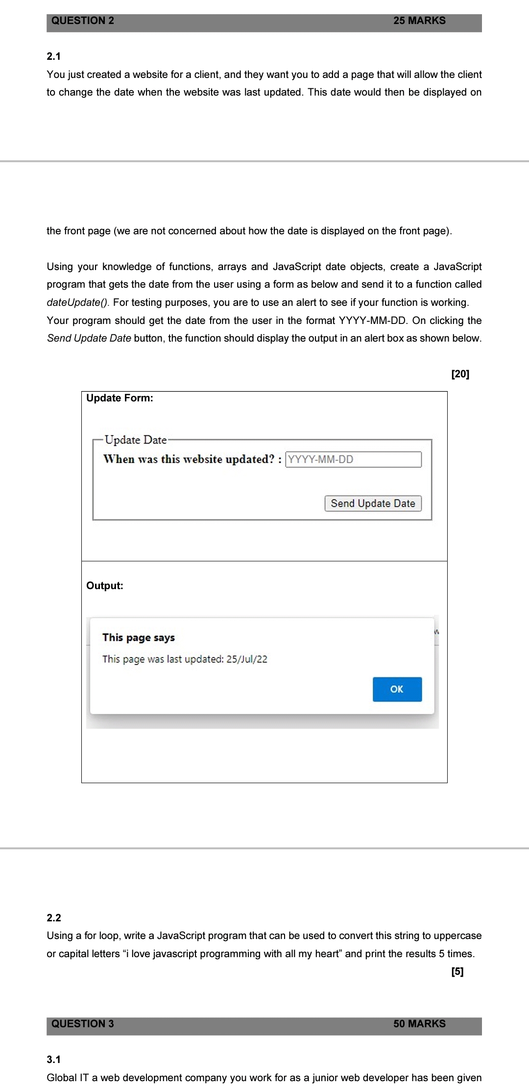 QUESTION 2 25 MARKS 2.1 You just created a website for a