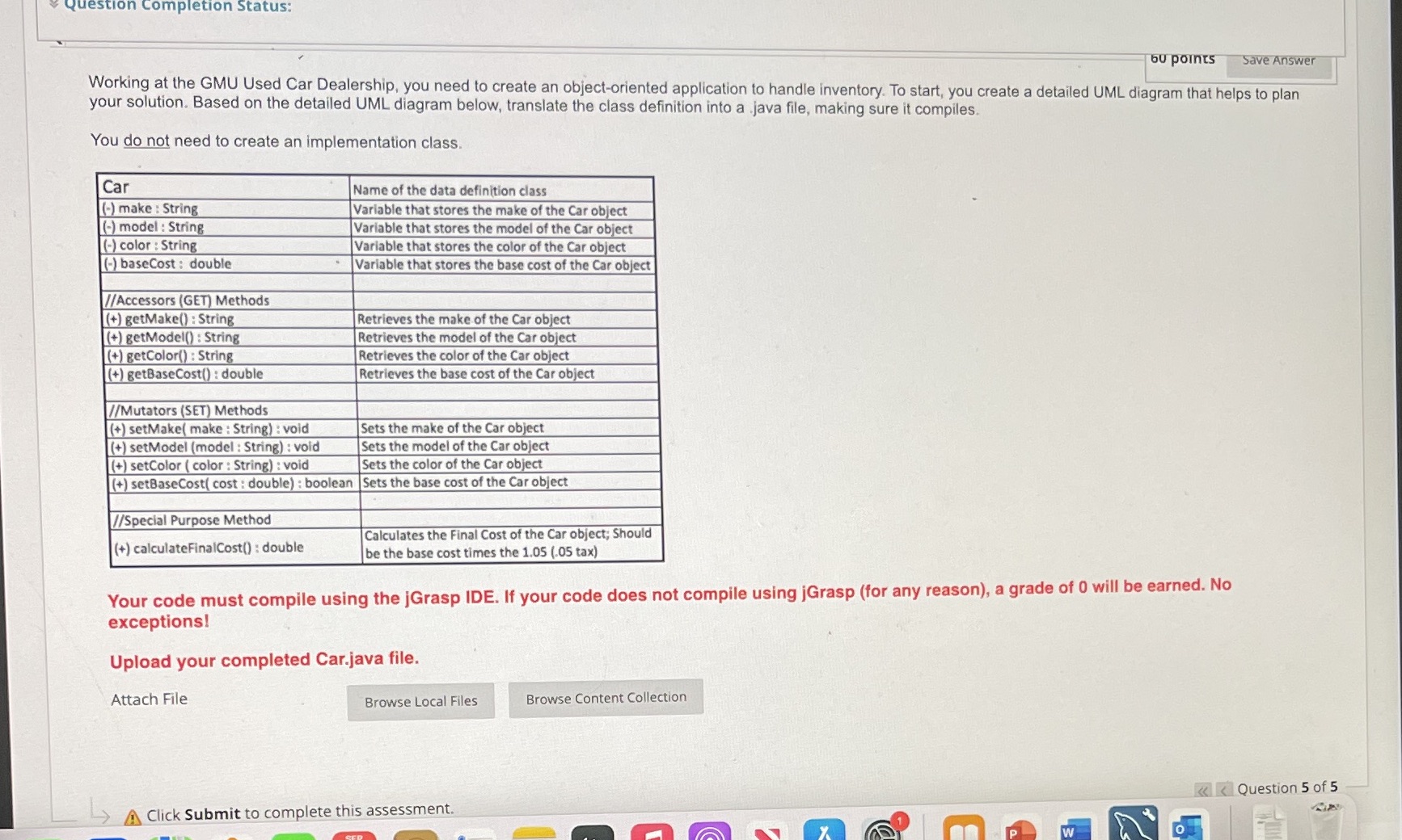Question Completion Status: 60 points Save Answer Working at the GMU Used