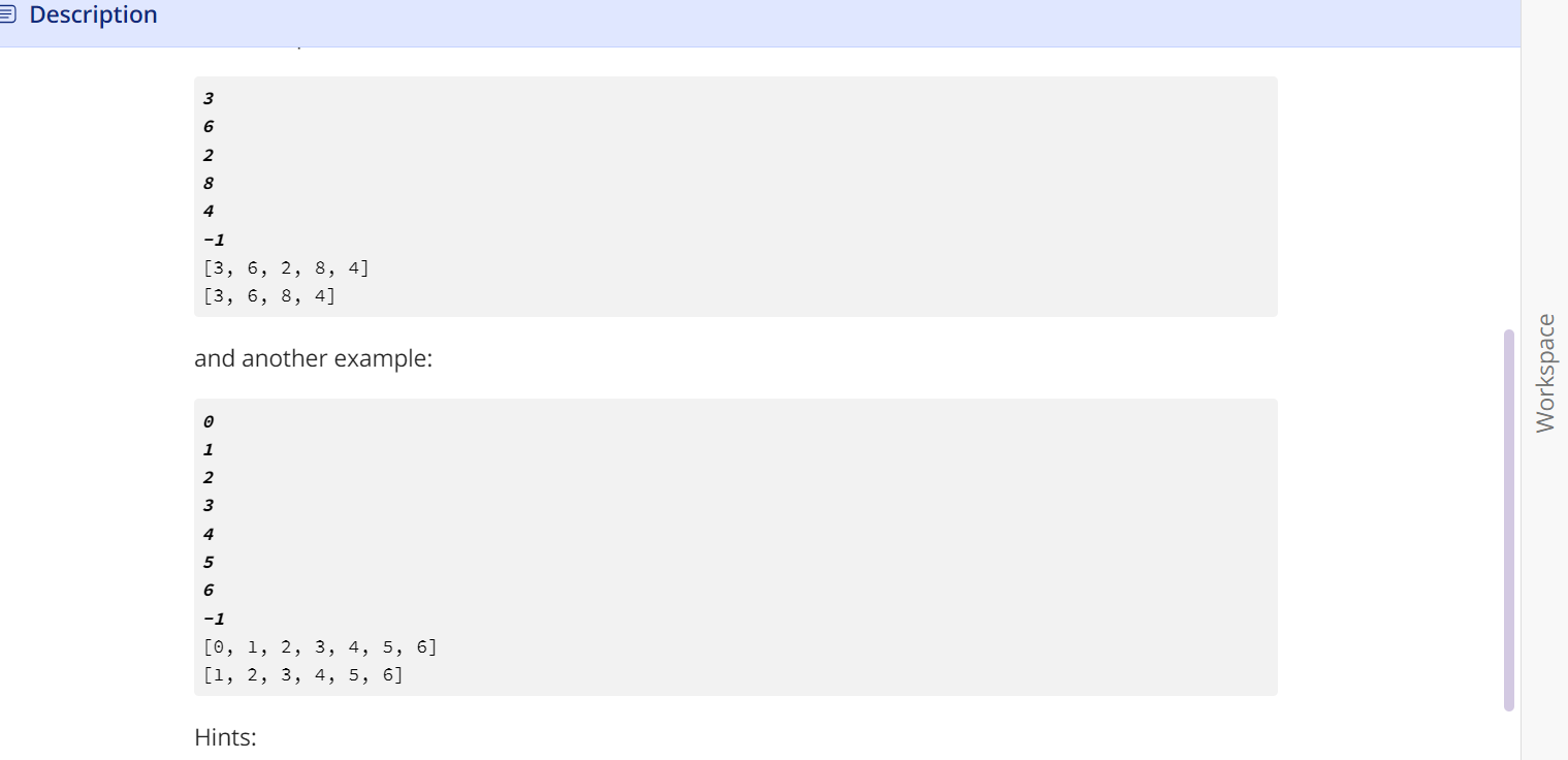 in integers from the user and store them in some collection until
