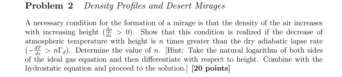 Problem 2 Density Profiles and Desert Mirages A necessary condition for the