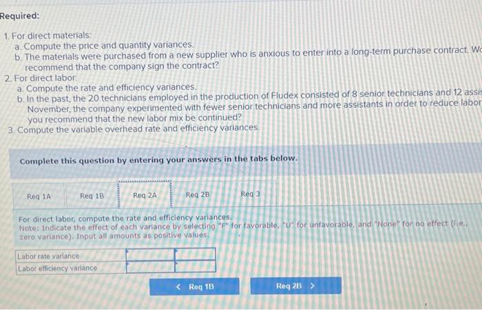 developed standard costs for one unit of Fludex, as follows. 012649 Direct