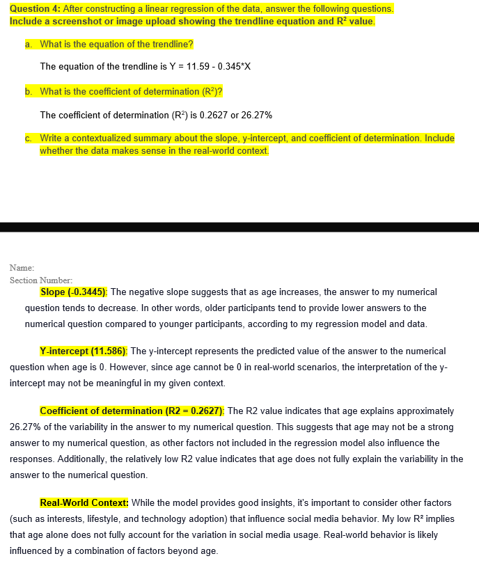Question 4: After constructing a linear regression of the data, answer the