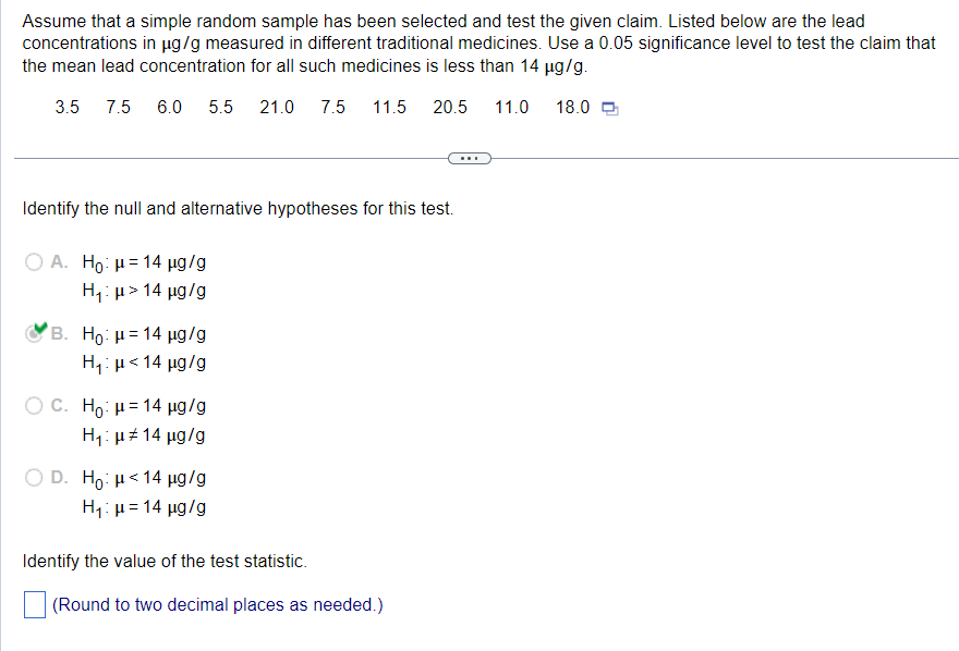 Assume that a simple random sample has been selected and test the