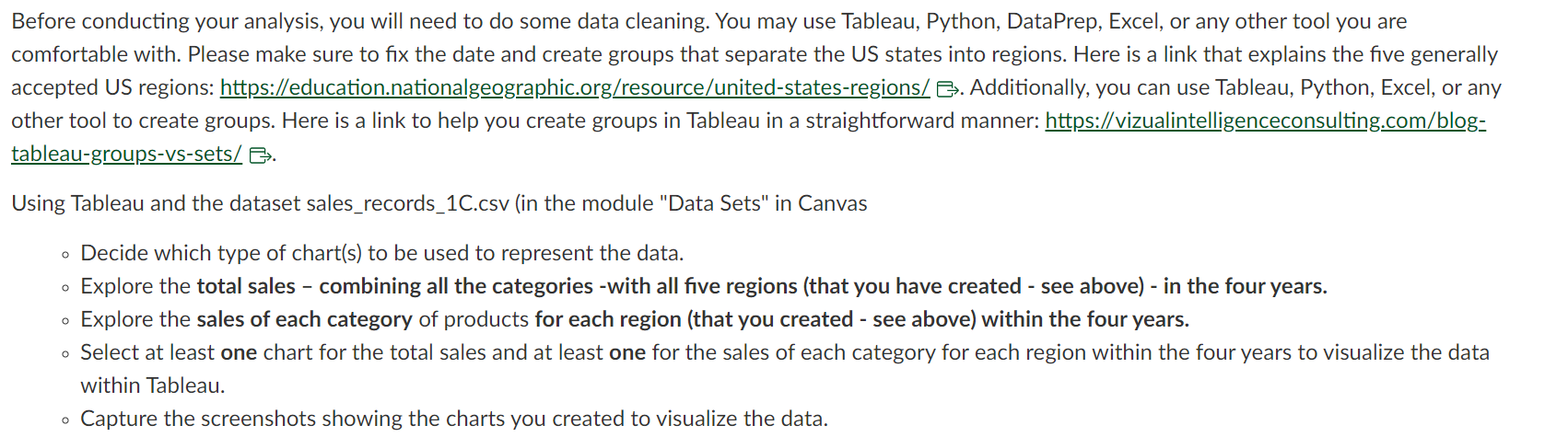 Before conducting your analysis, you will need to do some data cleaning.