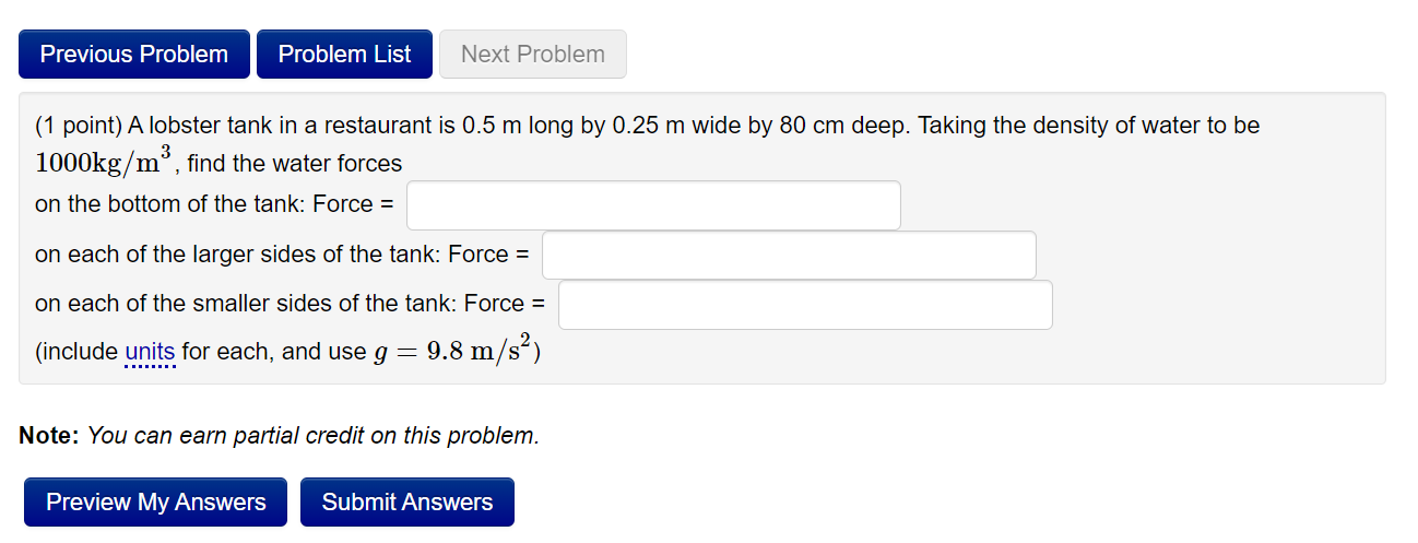 Previous Problem Problem List Next Problem (1 point) A lobster tank in