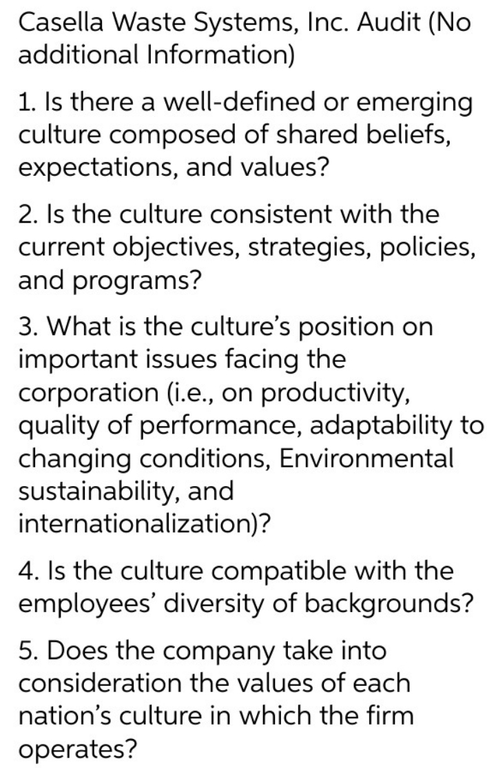 Casella Waste Systems, Inc. Audit (No additional Information) 1. Is there a