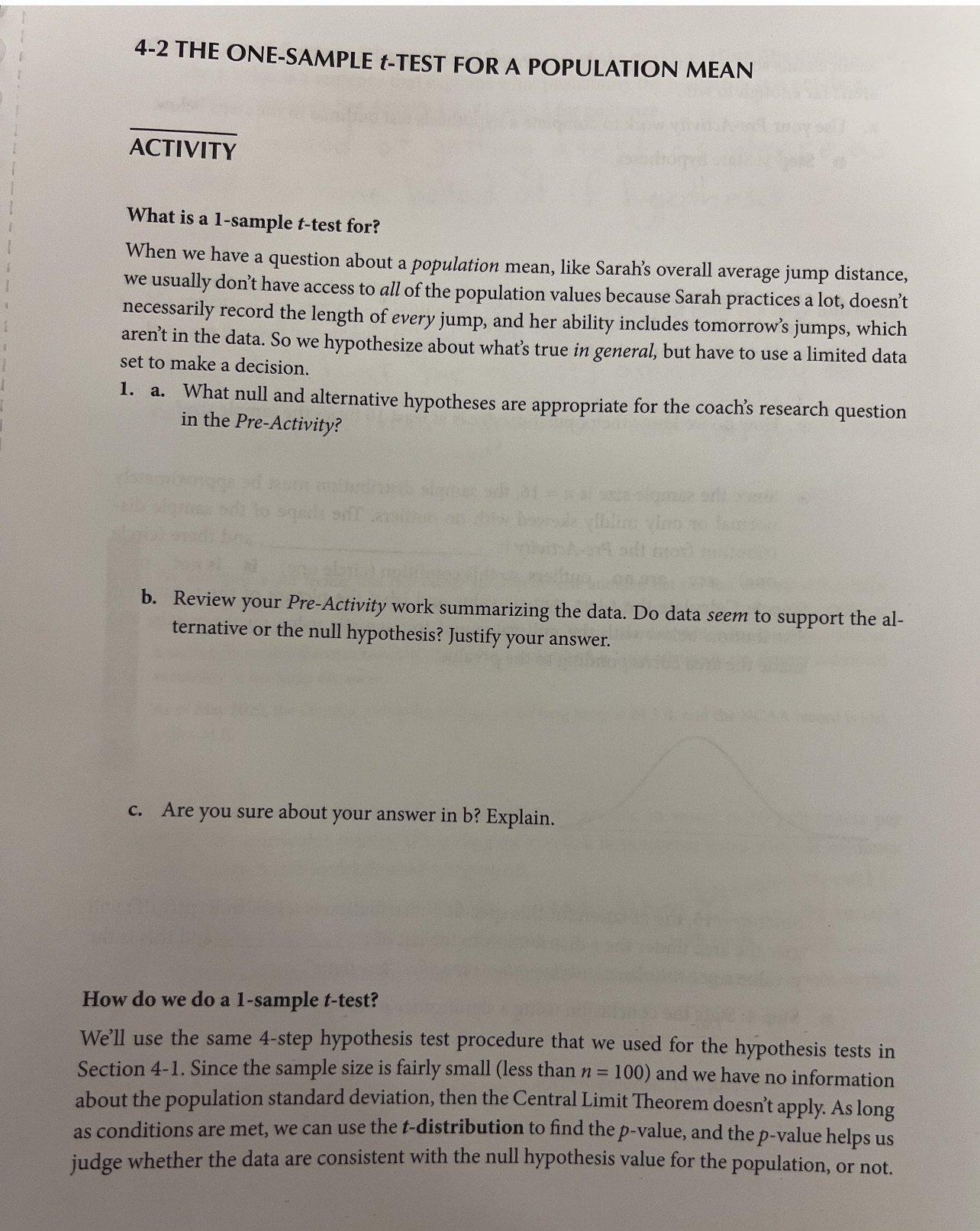 4-2 THE ONE-SAMPLE t-TEST FOR A POPULATION MEAN ACTIVITY What is a