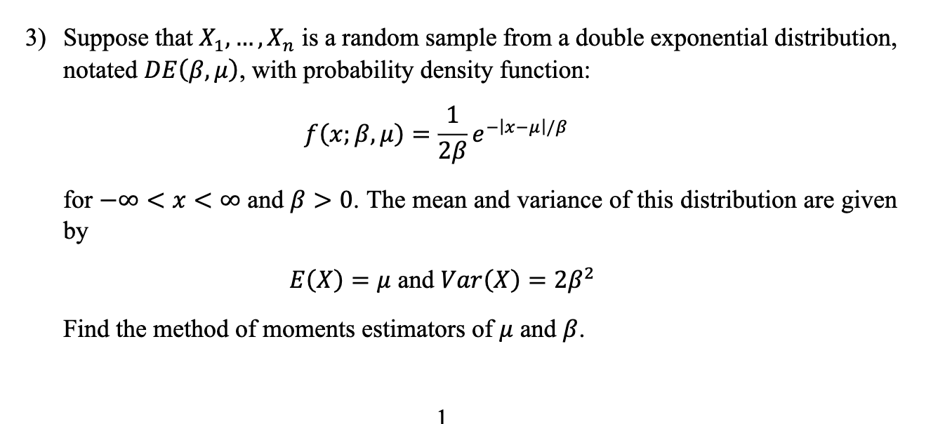 n 3) Suppose that X1, ...,. X is a random sample from