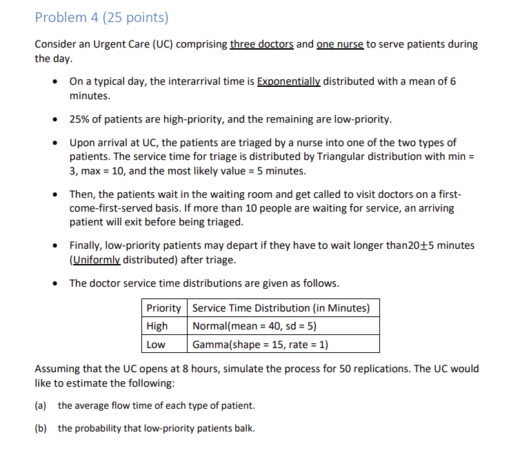Problem 4 (25 points) Consider an Urgent Care (UC) comprising three doctors