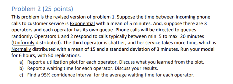 Problem 2 (25 points) This problem is the revised version of problem