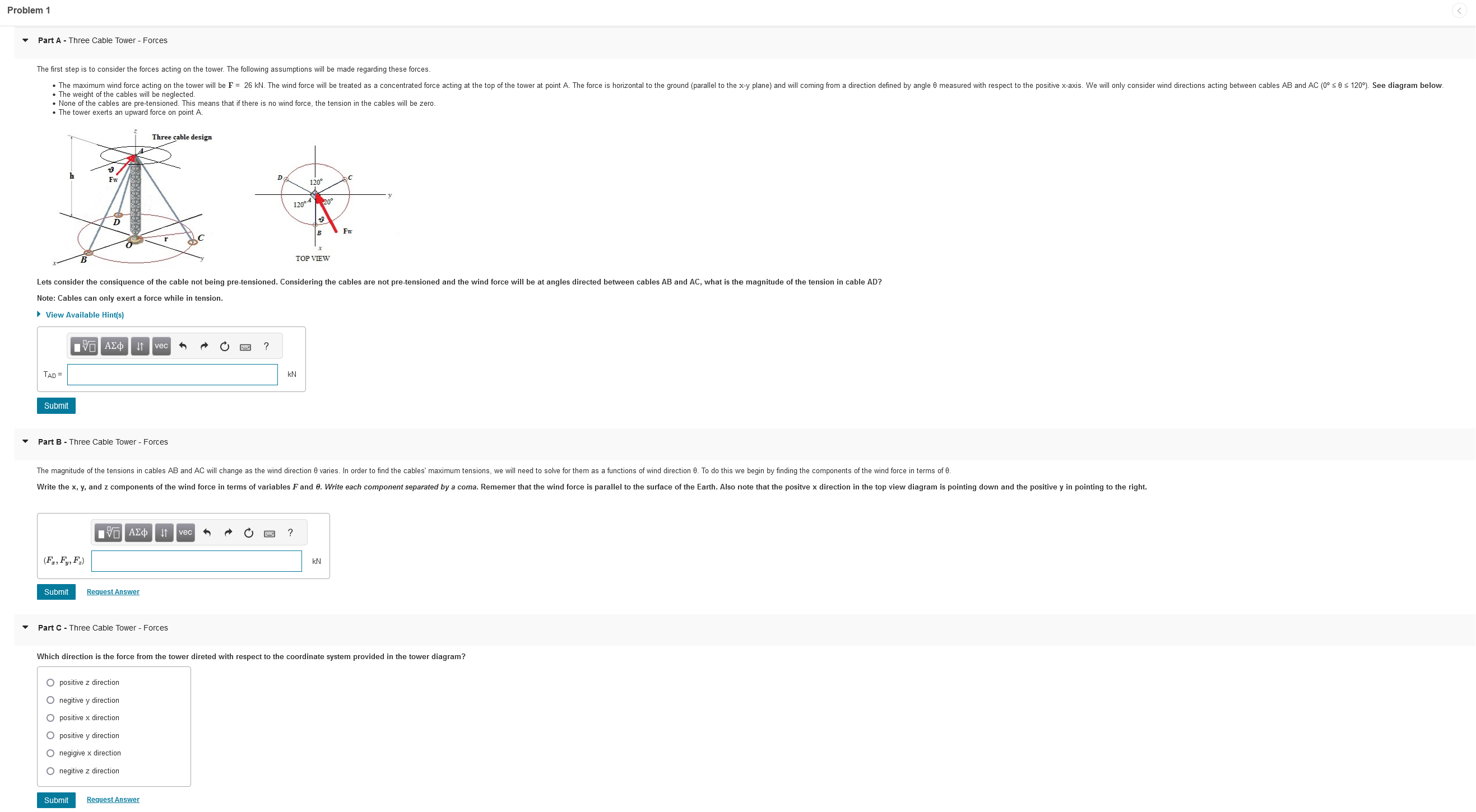Problem 1 Part A - Three Cable Tower - Forces The first