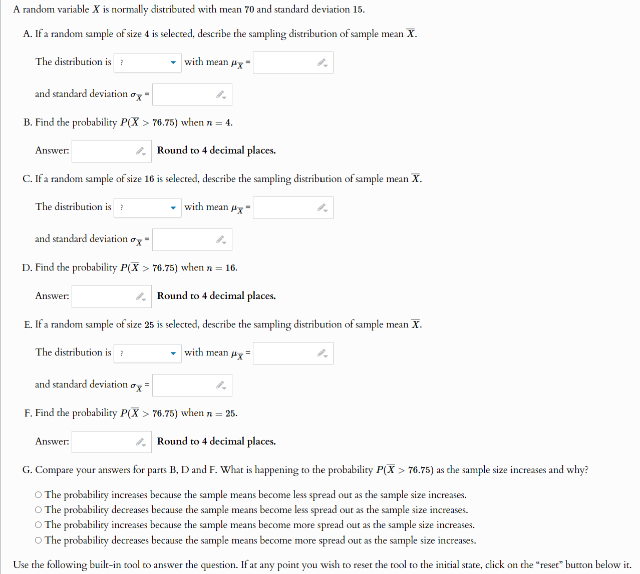 A random variable X is normally distributed with mean 70 and standard
