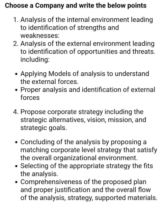 Choose a Company and write the below points 1. Analysis of the