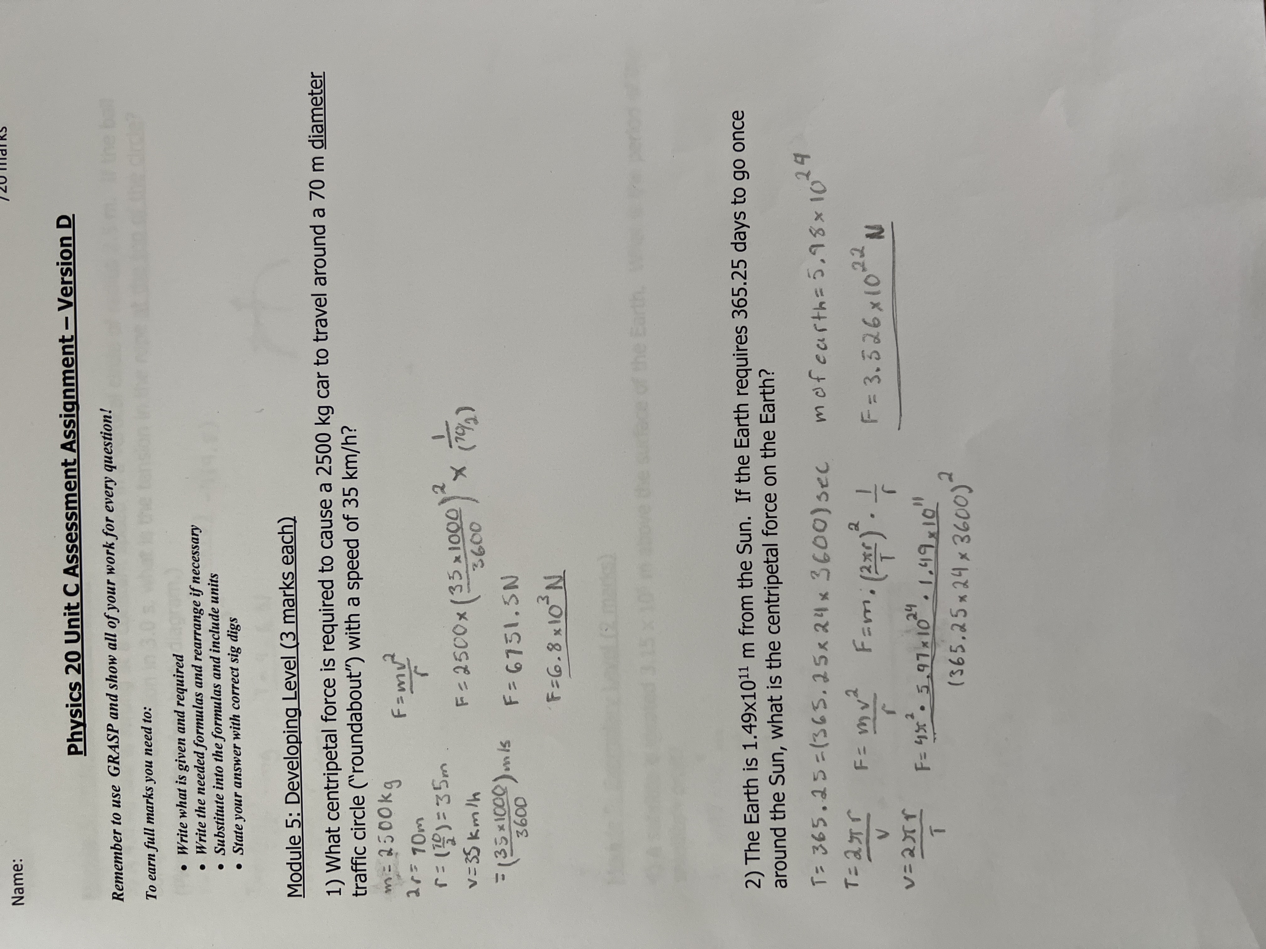 Name: Physics 20 Unit C Assessment Assignment Version D Remember to use