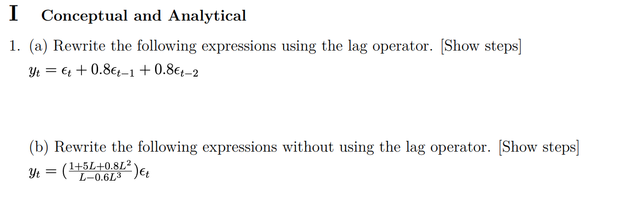 I Conceptual and Analytical 1. (a) Rewrite the following expressions using the