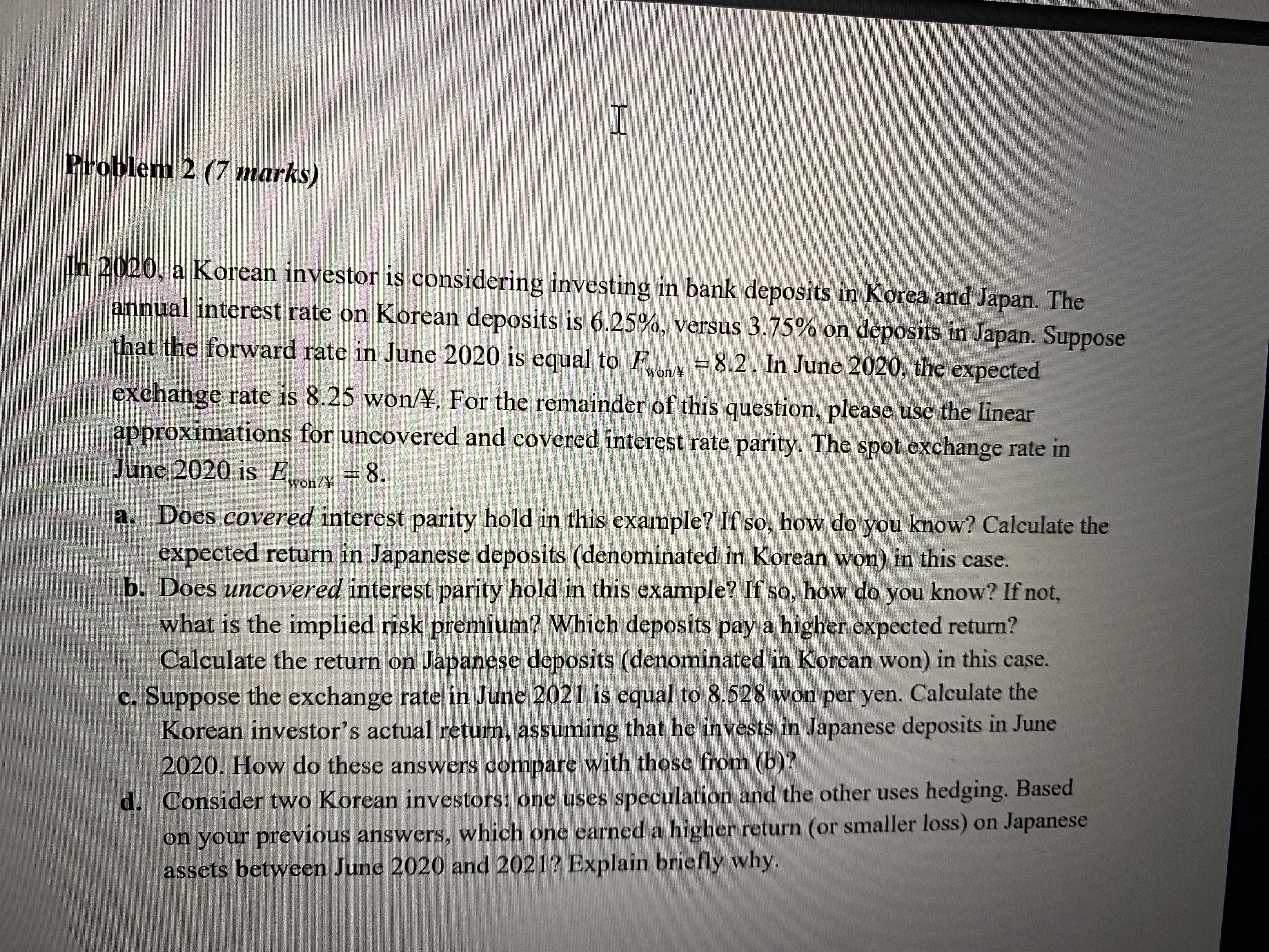 that experiences a positive, one-time shock to its output. Assume that output